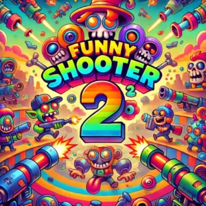 funny shooter 2 unblocked